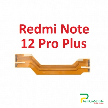 Mạch Dây Sub Sạc Xiaomi Redmi Note 12 Pro Plus Cáp Nối Main Sạc Cáp Nối Bo Mainboard Mạch Chủ